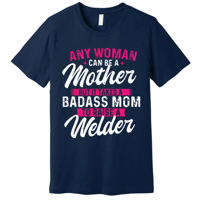 Womens It Takes A Badass Mom Premium T-Shirt