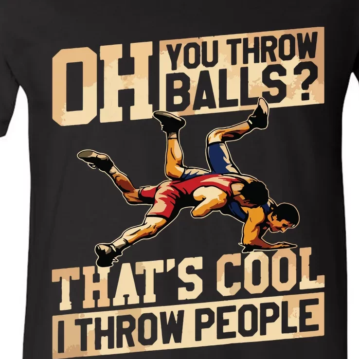 Wrestling I Throw People Funny Gift For Wrestler Backside V-Neck T-Shirt