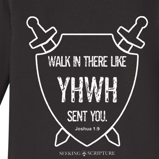 Walk In There Like Yhwh Sent You Joshua 19 Baby Long Sleeve Bodysuit