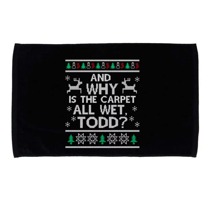 Why Is The Carpet Funny All Wet Todd Christmas Holiday Party Microfiber Hand Towel