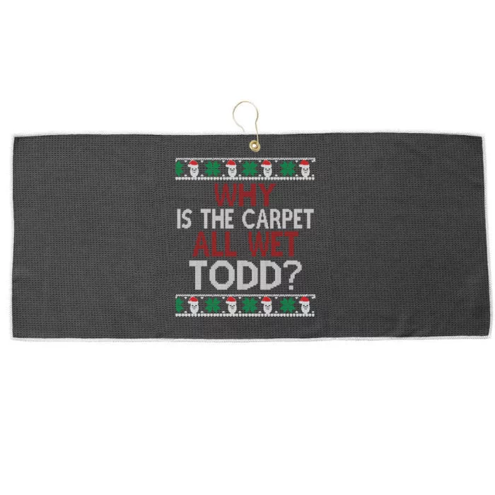 Why Is The Carpet All Wet Todd? Couples Matching Christmas Large Microfiber Waffle Golf Towel