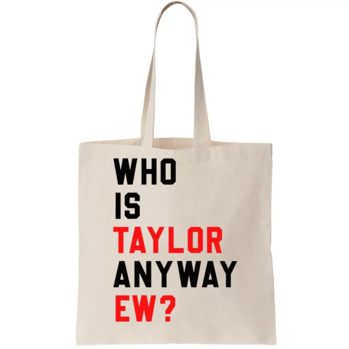 Who Is Taylor Anyway Ew Girl Taylor First Name Groovy 80S Tote Bag