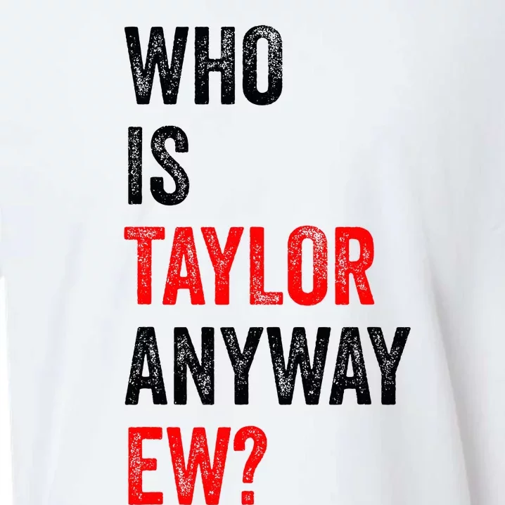 Who Is Taylor Anyway Ew Sueded Cloud Jersey T-Shirt