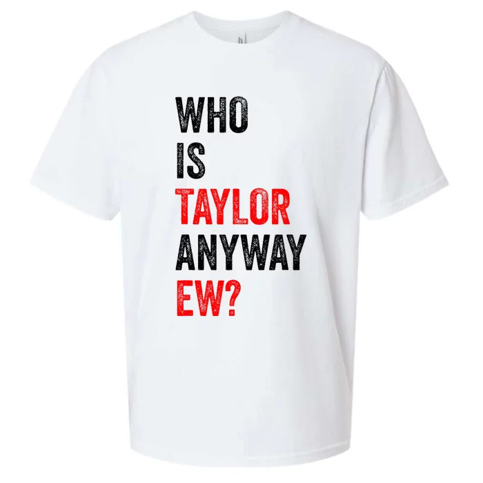 Who Is Taylor Anyway Ew Sueded Cloud Jersey T-Shirt