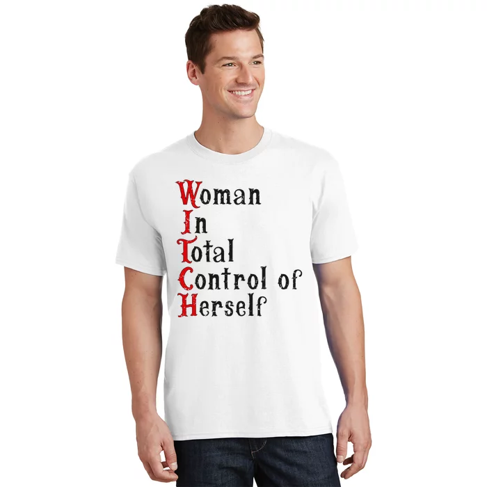 Woman In Total Control Of Herself Funny Halloween Feminist T-Shirt