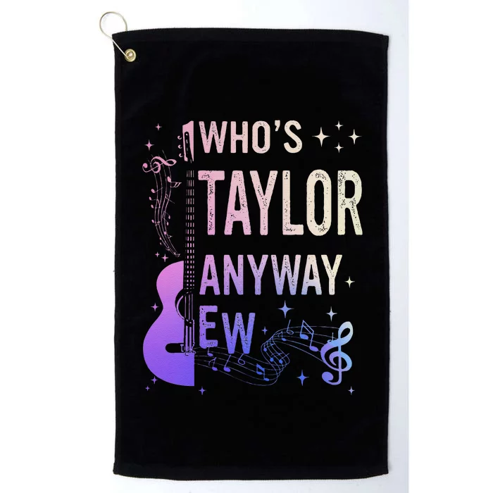 Who Is Taylor First Name Anyway Ew Retro Groovy 80S Platinum Collection Golf Towel