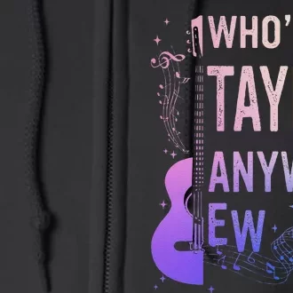 Who Is Taylor First Name Anyway Ew Retro Groovy 80S Full Zip Hoodie