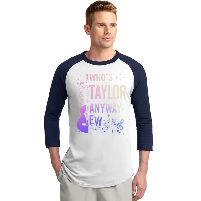 Who Is Taylor First Name Anyway Ew Retro Groovy 80S Baseball Sleeve Shirt