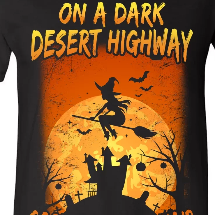 Witch On A Dark Desert Highway Witch Cool Wind In My Hair V-Neck T-Shirt