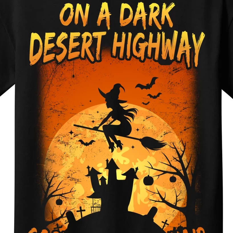 Witch On A Dark Desert Highway Witch Cool Wind In My Hair Kids T-Shirt