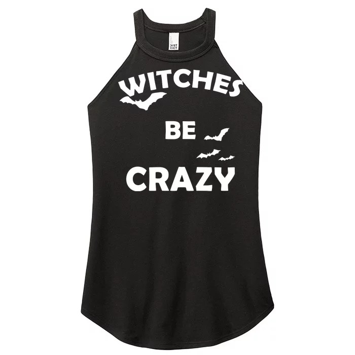 Witches Be Crazy1 Women’s Perfect Tri Rocker Tank