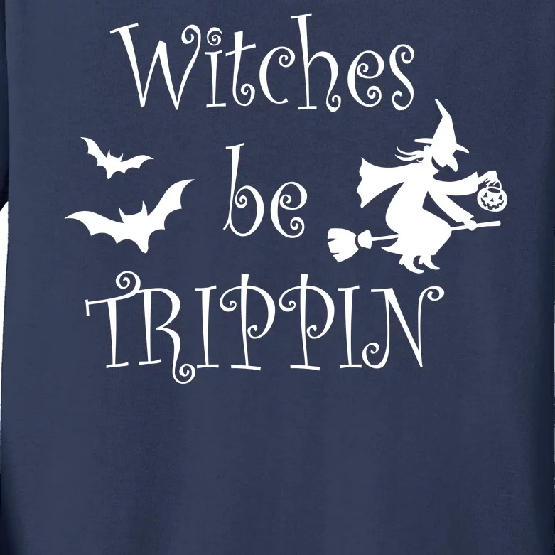 Witches Be Trippin Kids Long Sleeve Shirt