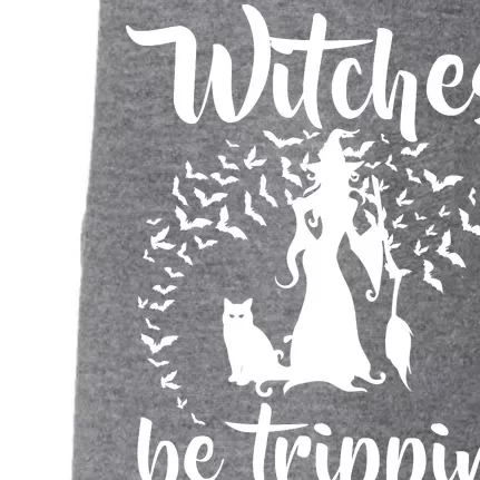 Witches Be Trippin1 Doggie 3-End Fleece Hoodie