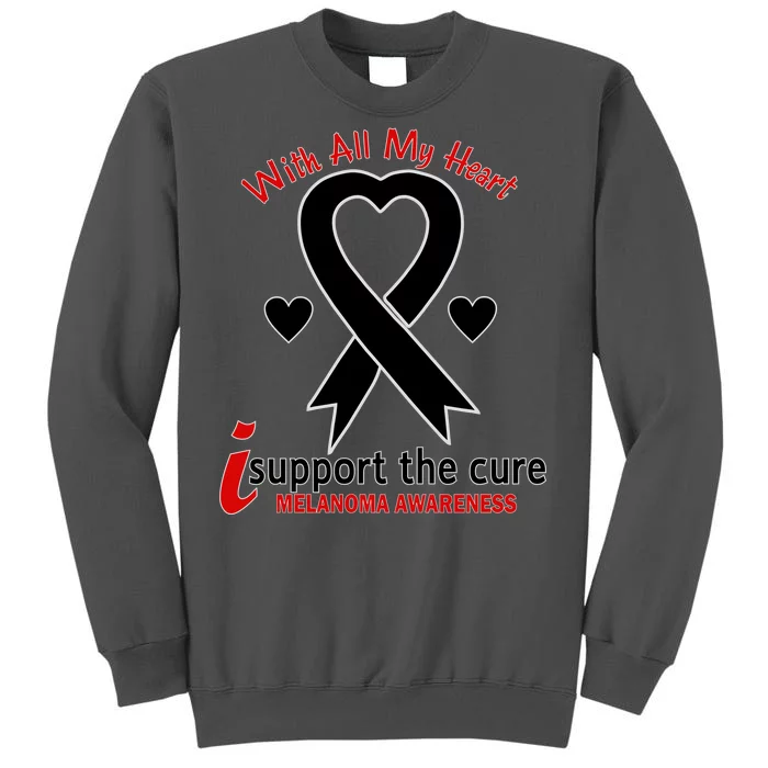 With All My Heart Melanoma Awareness Tall Sweatshirt