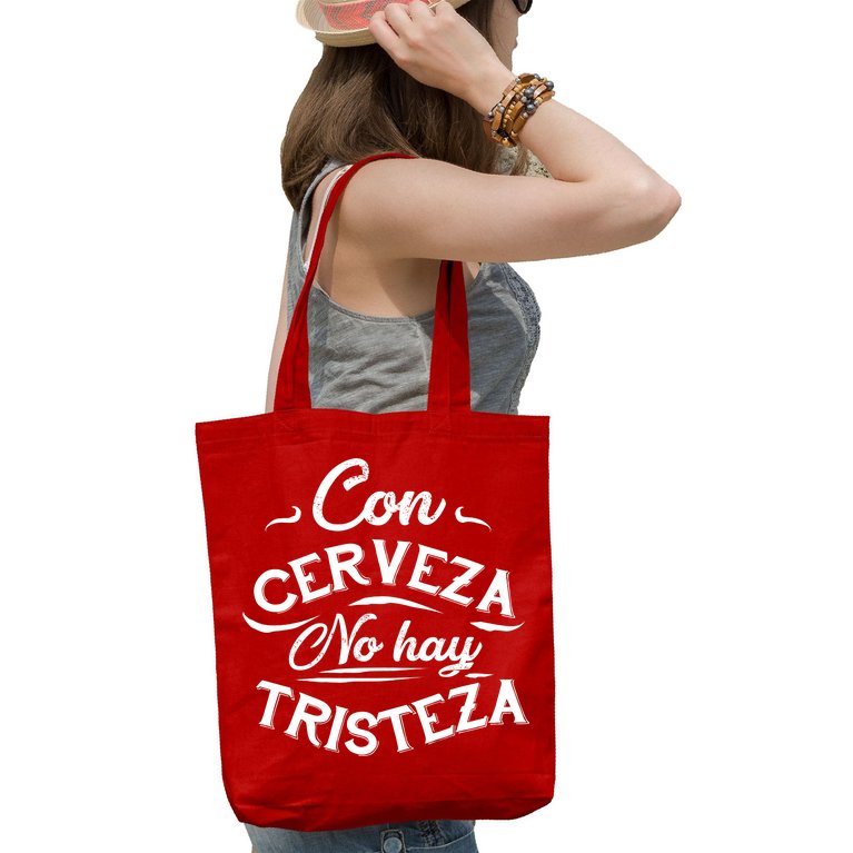 With Beer There Is No Sadness Con Cerveza No Hay Tristeza Tote Bag
