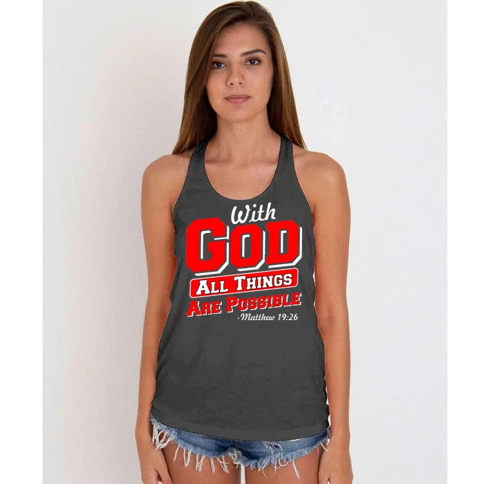 With God All Things Are Possible - Matthew 19:26 Women's Knotted Racerback Tank