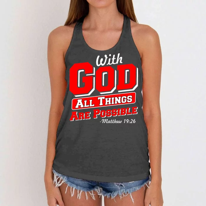 With God All Things Are Possible - Matthew 19:26 Women's Knotted Racerback Tank