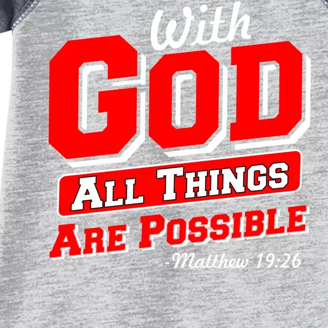 With God All Things Are Possible - Matthew 19:26 Infant Baby Jersey Bodysuit