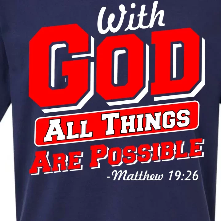 With God All Things Are Possible - Matthew 19:26 Sueded Cloud Jersey T-Shirt