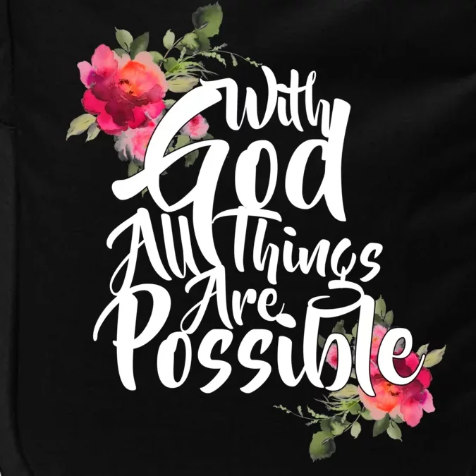 With God All Things Possible Impact Tech Backpack