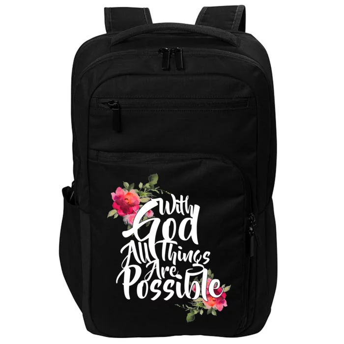 With God All Things Possible Impact Tech Backpack