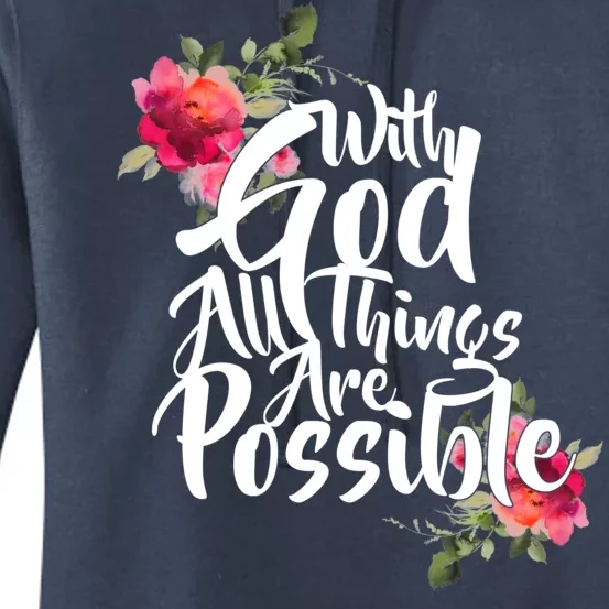 With God All Things Possible Women's Pullover Hoodie