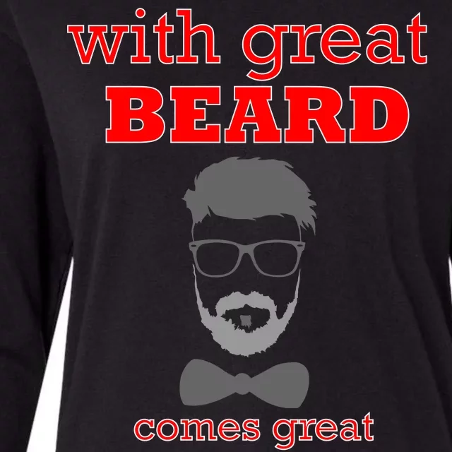 With Great Beard Comes Great Responsibility Womens Cotton Relaxed Long Sleeve T-Shirt