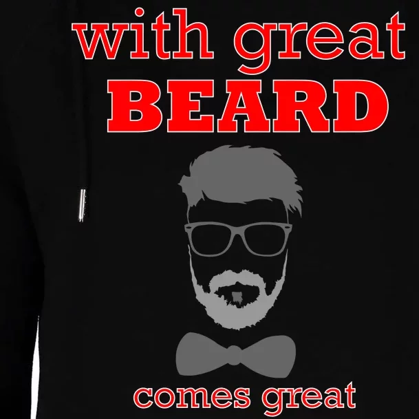 With Great Beard Comes Great Responsibility Womens Funnel Neck Pullover Hood