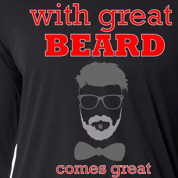 With Great Beard Comes Great Responsibility Cooling Performance Long Sleeve Crew