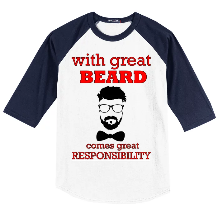 With Great Beard Comes Great Responsibility Baseball Sleeve Shirt