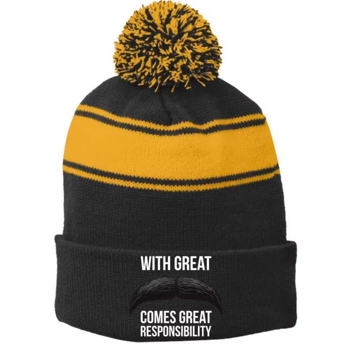 With Great Mustache Comes Great Responsibility Stripe Pom Pom Beanie