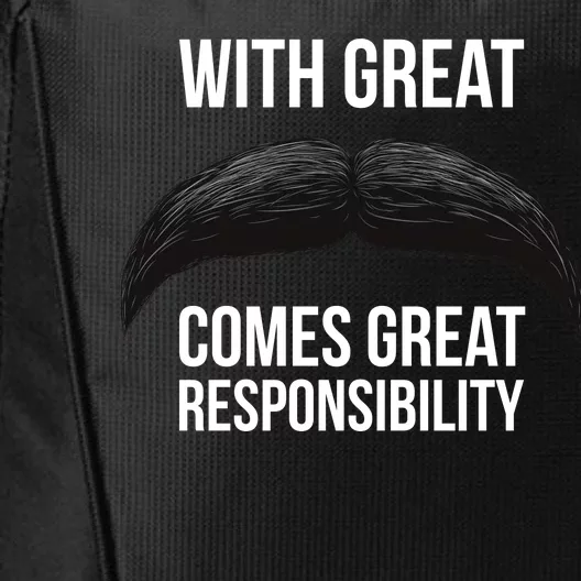 With Great Mustache Comes Great Responsibility City Backpack