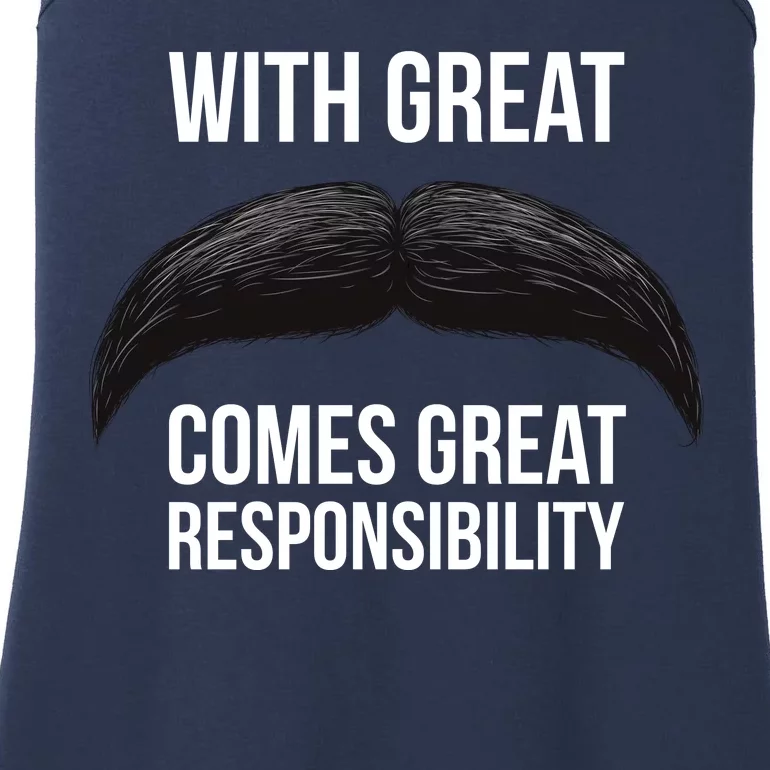 With Great Mustache Comes Great Responsibility Ladies Essential Tank