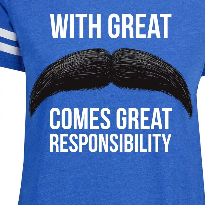 With Great Mustache Comes Great Responsibility Enza Ladies Jersey Football T-Shirt