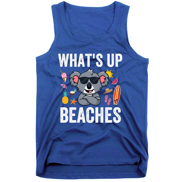 What Is Up Beaches Funny Koala Beach Family Summer Matching Meaningful Gift Tank Top