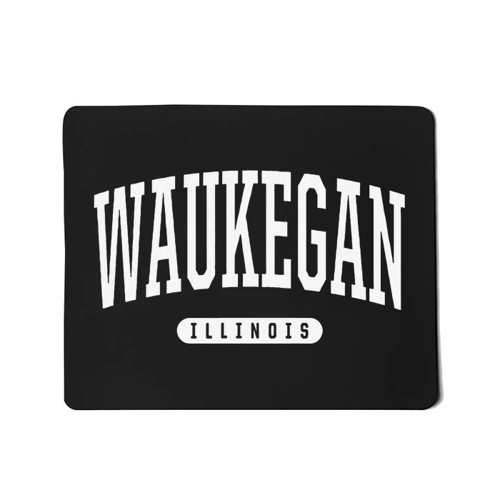 Waukegan Illinois Vacation College Style Il Usa Mousepad