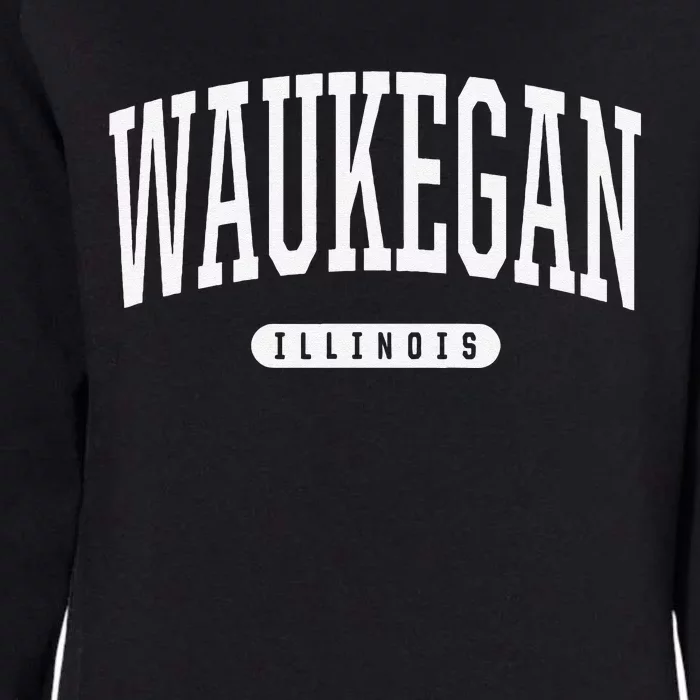 Waukegan Illinois Vacation College Style Il Usa Womens California Wash Sweatshirt