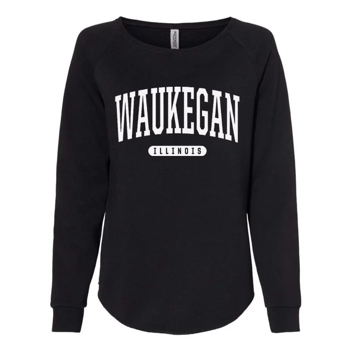 Waukegan Illinois Vacation College Style Il Usa Womens California Wash Sweatshirt