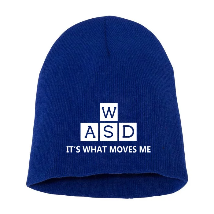 Wasd ItS What Moves Me Funny Pc Gamer Computer Gift Short Acrylic Beanie