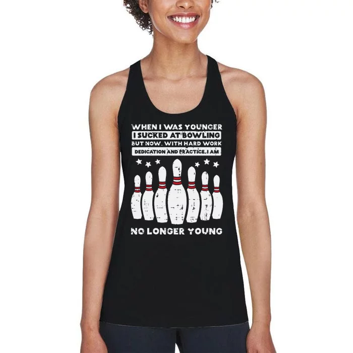 When I Was Younger Bowling Funny Humor Gag Bowler Women's Racerback Tank