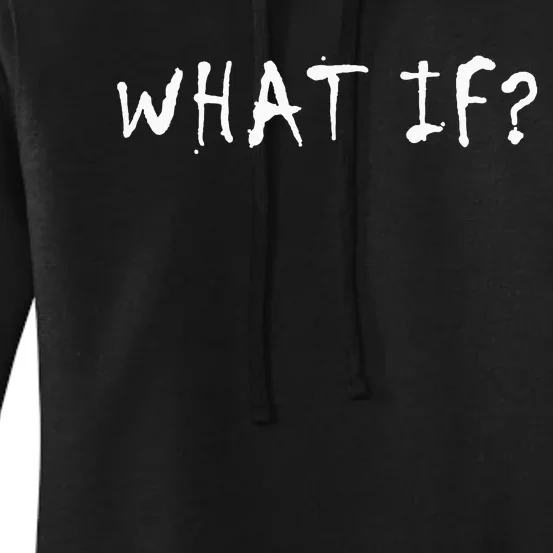 What If Women's Pullover Hoodie