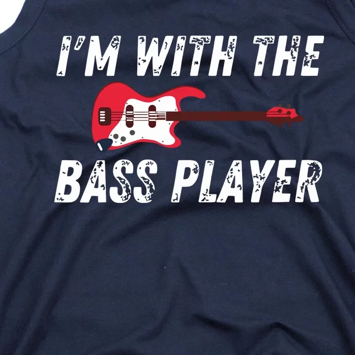 Womens Im With The Bass Player Bassist Couple Wife Girlfriend Tank Top