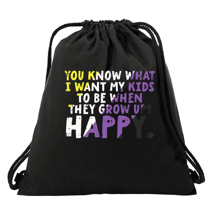 What I Want My Grow Up Happy Nonbinary Enby Pride Flag Drawstring Bag