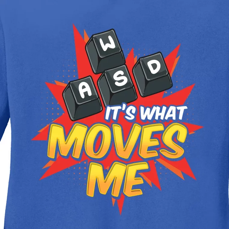 Wasd Its What Moves Me! Funny Pc Gamer Cute Gift Ladies Long Sleeve Shirt