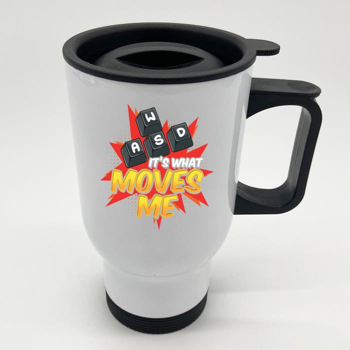 Wasd Its What Moves Me! Funny Pc Gamer Cute Gift Front & Back Stainless Steel Travel Mug