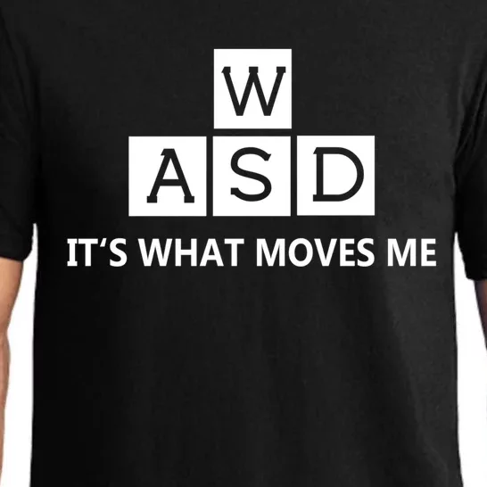 Wasd Its What Moves Me Funny Pc Gamer Computer Great Gift Pajama Set