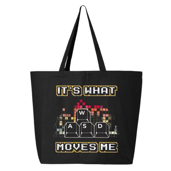 Wasd Its What Moves Me Computer Keycaps Pc Gamer 25L Jumbo Tote