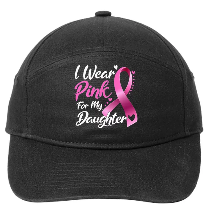 Woman I Wear Pink My Daughter Breast Cancer Awareness 7-Panel Snapback Hat