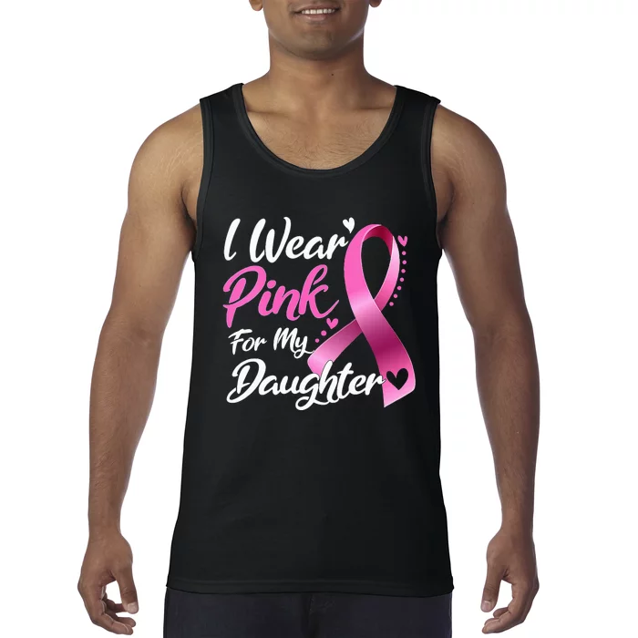 Woman I Wear Pink My Daughter Breast Cancer Awareness Tank Top