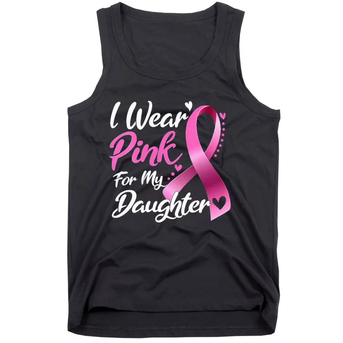 Woman I Wear Pink My Daughter Breast Cancer Awareness Tank Top